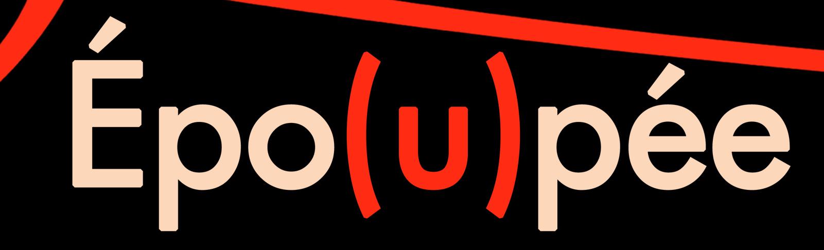 Épo(u)pée Épo(u)pée