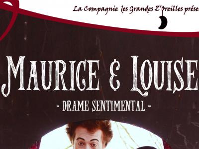Maurice & Louise, drame sentimental